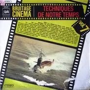 Sound Effects - Bruitage Cinéma Vol. 7 - Techniques De Notre Temps