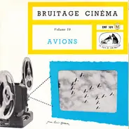 Bruitage Cinéma Volume 10 : Avions - Bruitage Cinéma Volume 10 : Avions