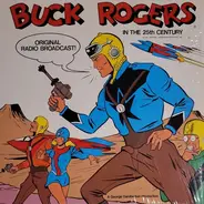 No Artist - Buck Rogers In The 25th Century (Original Radio Broadcasts)