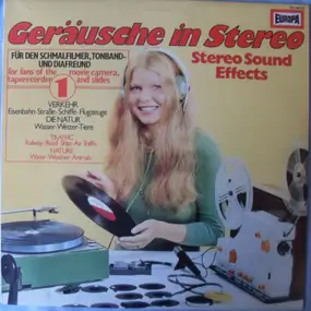 Various Artists - Geräusche In Stereo 1 (Stereo Sound Effects): Verkehr / Die Natur