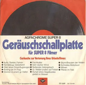 Sound Effects - Geräuscheschallplatte Für Super 8 Filmer - Geräusche Zur Vertonung Ihres Urlaubfilmes