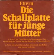 Eltern - Die Schallplatte Für Junge Mütter