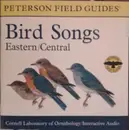 CD - No Artist - Eastern / Central Bird Songs