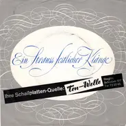 Mozart / Beethoven / Verdi a.o. - Ein Strauss Festlicher Klange