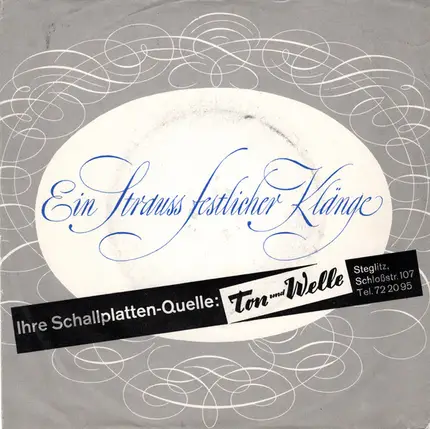 Mozart / Beethoven / Verdi a.o. - Ein Strauss Festlicher Klange