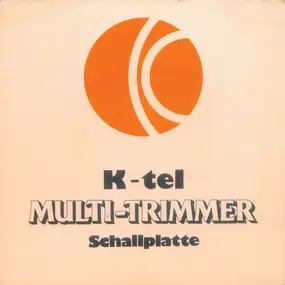 No Artist - K-tel Multi-Trimmer Schallplatte