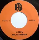 7inch Vinyl Single - No Artist - K-Tel's Multi-Trimmer