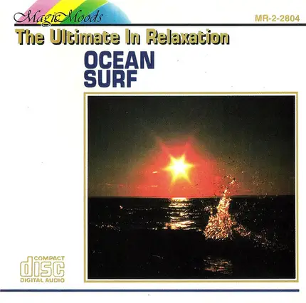 The Ultimate In Relaxation - Ocean Surf