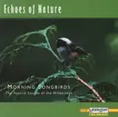 CD - Field-Recording-Sampler - Morning Songbirds (The Natural Sounds Of The Wilderness)