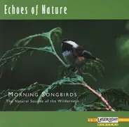 No Artist - Morning Songbirds (The Natural Sounds Of The Wilderness)