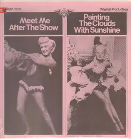 Betty Grable - Meet Me After The Show / Painting The Clouds With Sunshine