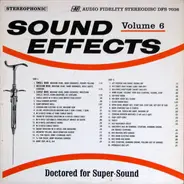 Sound Effects - Sound Effects Volume 6