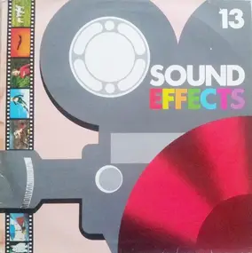 Sound Effects - Sound Effects N° 13