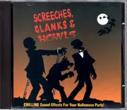 CD - No Artist - Screeches, Clanks & Howls