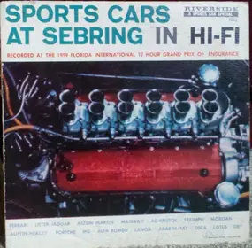 No Artist - Sports Cars At Sebring - In Hi-Fi