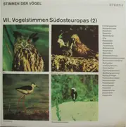 LP - No Artist - Stimmen Der Vögel - VII. Vogelstimmen Südosteuropas (2)