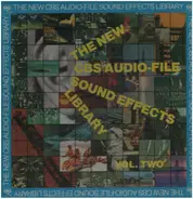 No Artist - The New CBS Audio-File Sound Effects Library, Vol. Two