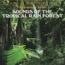 CD - Field Recordings - The Sounds Of Nature - Sounds Of The Tropical Rain Forest