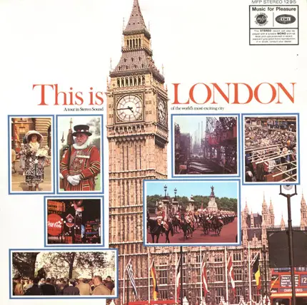 London Street Sounds - This Is London (A Tour In Stereo Sound Of The World's Most Exciting City)