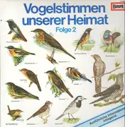 LP - Vogelstimmen unserer Heimat - Vogelstimmen Unserer Heimat Folge 2