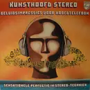 LP - Marinierskapel Der Koninklijke Marine a.o. - Kunsthoofd Stereo / Geluidsimpressies Voor Hoofdtelefoon