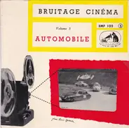 Bruitage Cinéma Volume 3: Automobile - Bruitage Cinéma Volume 3: Automobile