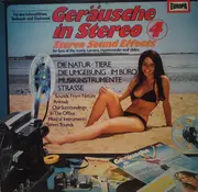 LP - Sound Effects - Geräusche In Stereo 4 (Stereo Sound Effects)