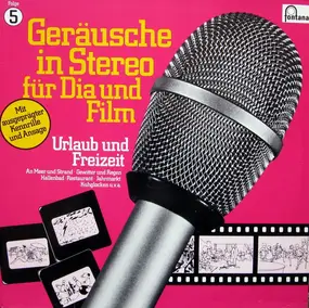 Soundsamples - Geräusche In Stereo Für Dia Und Film - Folge 5 - Urlaub Und Freizeit