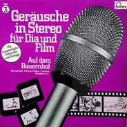 Sound Effects - Geräusche In Stereo Für Dia Und Film - Folge 3 - Auf Dem Bauernhof - Hof Und Stall - Pferd Und Wage