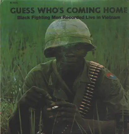 No Artist - Guess Who's Coming Home: Black Fighting Men Recorded Live In Vietnam