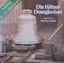 LP - No Artist - Die Kölner Domglocken - + booklet