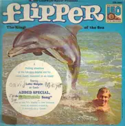 Peter Fernandez - Flipper: The King of the Sea
