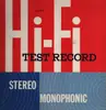 LP - No Artist - Hi-Fi Test Record - Stereo/Monophonic