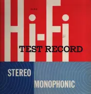 No Artist - Hi-Fi Test Record - Stereo/Monophonic