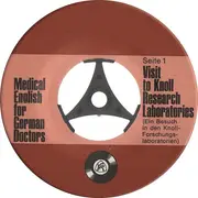 7inch Vinyl Single - No Artist - Medical English For German Doctors - Visit To Knoll Research Laboratories