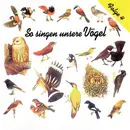CD - No Artist - So Singen Unsere Vögel Folge 4