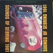 No Artist - Sounds Of Sebring 1961