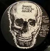 LP - No Artist - Sounds To Make You Shiver