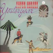 LP - Kinder-Hörspiel, Radioplay - Super Heroes Of Yesteryear (Original Radio Broadcasts)
