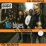 NO Blues Special Guest Tracy Bonham - Ya Dunya