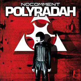 No Comment - Polyradah