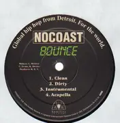 12'' - No Coast - Bounce / Destined To Bus