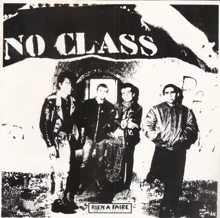 No Class - Rien A Faire