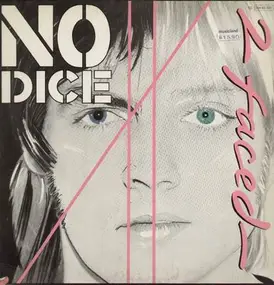 no dice - 2 faced