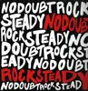 Double LP - No Doubt - Rock Steady - Incl insert