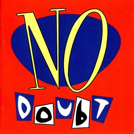 No Doubt - No Doubt