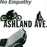 No Empathy - Ashland Ave. / Pablo Escobar