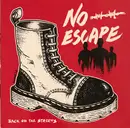 7inch Vinyl Single - No Escape - Back On The Streets - EP