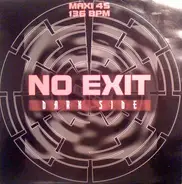 No Exit - Dark Side