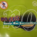 12inch Vinyl Single - No Exit - Keep The Formation